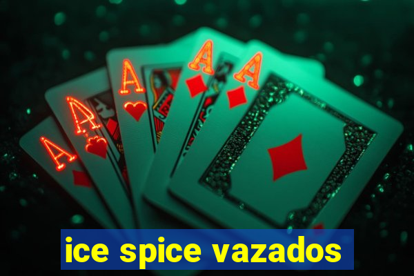 ice spice vazados